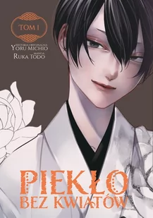 Piekło bez Kwiatów Tom 1 - Komiksy dla młodzieży - miniaturka - grafika 1