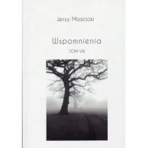 Rozpisani.pl Wspomnienia Tom VIII - JERZY MOŚCICKI - Poezja - miniaturka - grafika 1