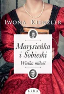 E-booki - literatura polska - Marysieńka i Sobieski. Wielka miłość - miniaturka - grafika 1