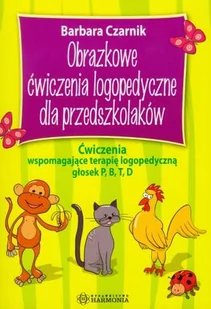 Harmonia Obrazkowe ćwiczenia logopedyczne dla przedszkolaków - Barbara Czarnik - Pomoce naukowe - miniaturka - grafika 1