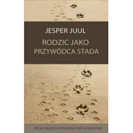 Poradniki dla rodziców - MIND Rodzic jako przywódca stada - Jesper Juul - miniaturka - grafika 1