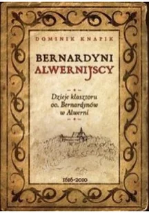 Bernardyni alwernijscy Używana - Religia i religioznawstwo - miniaturka - grafika 3