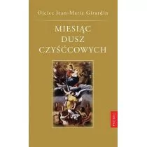 Promic o. Jean-Marie Girardin Miesiąc dusz czyśćcowych - Religia i religioznawstwo - miniaturka - grafika 1