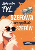 Literatura obyczajowa - Szefowa wszystkich szefów - miniaturka - grafika 1