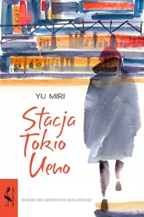 Stacja Tokio Ueno Yu Miri - Proza - miniaturka - grafika 3