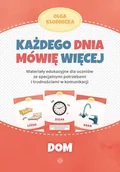 Pedagogika i dydaktyka - Każdego dnia mówię więcej. Dom - miniaturka - grafika 1
