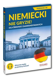 Niemiecki nie gryzie! dla średnio zaawansowanych - Książki do nauki języka niemieckiego - miniaturka - grafika 1