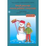 Podręczniki dla szkół podstawowych - Język polski. Smyk poznaje mowę polską i zwyczaje. Semestr 1. Klasa 3. Zeszyt ćwiczeń. Część 2 - szkoła podstawowa - Teresa Malepsza, Korona Elżbieta - miniaturka - grafika 1