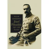 LTW Józef Piłsudski - Wacław Jędrzejewicz - Biografie i autobiografie - miniaturka - grafika 1