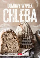 Książki kucharskie - Domowy wypiek chleba okładka twarda - książka - miniaturka - grafika 1