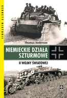 Poradniki hobbystyczne - Niemieckie działa szturmowe II Wojny Światowej Thomas Anderson - miniaturka - grafika 1