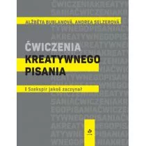 Moc Media Sylwia Chrabałowska Ćwiczenia kreatywnego pisania I Szekspir jakoś zaczynał - Poradniki hobbystyczne - miniaturka - grafika 1