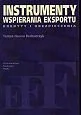 Ekonomia - Instrumenty Wspierania Eksportu. Kredyty i Ubezpieczenia - miniaturka - grafika 1