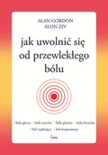 Zdrowie - poradniki - Jak uwolnić się od przewlekłego bólu - miniaturka - grafika 1