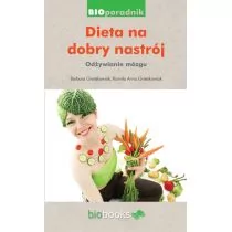 Biobooks Dieta na dobry nastrój - Grześkowiak Barbara, Grześkowiak Kamila Anna - Diety, zdrowe żywienie - miniaturka - grafika 1