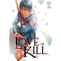 Love of Kill. Tom 6 - Komiksy dla młodzieży - miniaturka - grafika 1