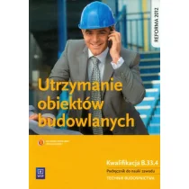 WSiP Utrzymanie obiektów budowlanych Podręcznik do nauki zawodu - Tadeusz Maj - Podręczniki dla liceum - miniaturka - grafika 1