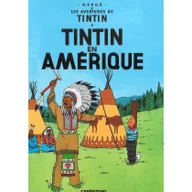 Obcojęzyczna literatura faktu i reportaż - Tintin en Amerique - Herge - miniaturka - grafika 1