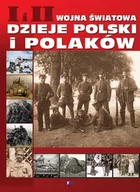 Historia świata - Fenix I i II Wojna światowa Polska i Polacy - Fenix - miniaturka - grafika 1
