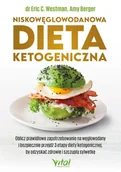 E-booki - kuchnia i diety - Niskowęglowodanowa dieta ketogeniczna. Oblicz prawidłowe zapotrzebowanie na węglowodany i bezpiecznie przejdź 3 etapy diety ketogenicznej, by odzysk.. - miniaturka - grafika 1