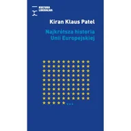 Historia świata - Najkrótsza historia Unii Europejskiej - Kiran Klaus Patel - miniaturka - grafika 1