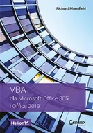Książki o programowaniu - Microsoft VBA dla Office 365 i Office 2019 | ZAKŁADKA DO KSIĄŻEK GRATIS DO KAŻDEGO ZAMÓWIENIA - miniaturka - grafika 1