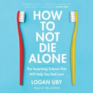 Audiobooki obcojęzyczne - How to Not Die Alone - miniaturka - grafika 1
