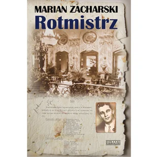 Rotmistrz - Biografie i autobiografie - miniaturka - grafika 1