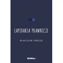Lapidaria prawnicze Władysław Powszek - Prawo - miniaturka - grafika 1
