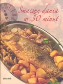 Książki kucharskie - Smaczne Dania w 30 Minut - miniaturka - grafika 1