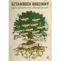 Sonia Draga Sztambuch rodzinny. Czyli w poszukiwaniu własnych korzeni - JAN RZYMEŁKA