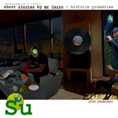 Audiobooki - literatura piękna - Su. Short stories by mr Cairo. Historie prawdziwe - miniaturka - grafika 1