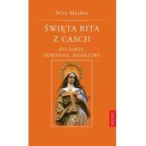 Promic Święta Rita z Cascii. Życiorys, nowenna, modlitwy - Religia i religioznawstwo - miniaturka - grafika 1