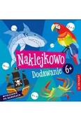 Książki edukacyjne - Naklejkowo Junior 6+ Dodawanie - miniaturka - grafika 1