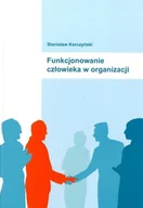 Biznes - Funkcjonowanie człowieka w organizacji - miniaturka - grafika 1