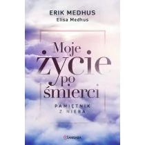 Moje życie po śmierci. Pamiętnik z nieba - Erik Medhus, Elisa Medhus - Powieści - miniaturka - grafika 1