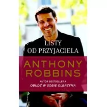 Listy od przyjaciela - Anthony Robbins - Psychologia - miniaturka - grafika 1