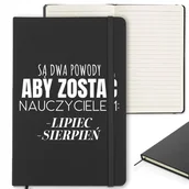 Notesy i bloczki - NOTES Z GUMKĄ 120 Stron Dla Nauczyciela POWODY BY ZOSTAĆ NAUCZYCIELEM Wzory - miniaturka - grafika 1