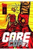 Komiksy dla młodzieży - Gore Cop. Tom 2 - miniaturka - grafika 1