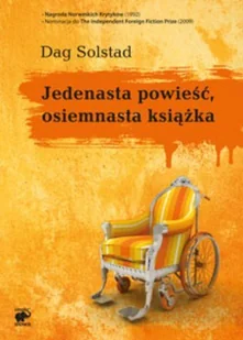 Smak słowa Dag Solstad Jedenasta powieść, osiemnasta książka - Literatura obyczajowa Smak słowa Dag Solstad Jedenasta powieść, osiemnasta książka - Literatura obyczajowa - miniaturka - grafika 2
