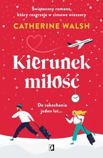 Kierunek miłość - Romanse - miniaturka - grafika 1