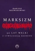 Książki o kulturze i sztuce - WYDAWNICTWO PROHIBITA PAWEŁ TOBOŁA-PERTKIEWICZ MARKSIZM KULTUROWY - miniaturka - grafika 1
