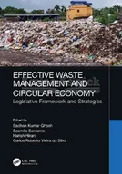 Pozostałe książki - Effective Waste Management and Circular Economy: Legislative Framework and Strategies - miniaturka - grafika 1