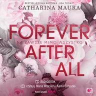 Audiobooki - romanse - Forever after all. Na zawsze mimo wszystko - miniaturka - grafika 1