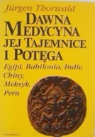 Książki medyczne - Dawna medycyna jej tajemnice i potęga - miniaturka - grafika 1