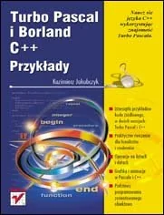 Turbo Pascal i Borland C++. Przykłady - Systemy operacyjne i oprogramowanie - miniaturka - grafika 1