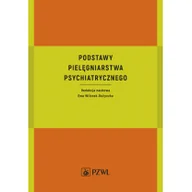 Książki medyczne - PZWL Podstawy pielęgniarstwa psychiatrycznego praca zbiorowa - miniaturka - grafika 1