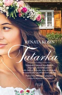 Literatura obyczajowa - Filia Tatarka wyd. 2 - Renata Kosin - miniaturka - grafika 1