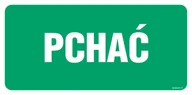 Systemy ekspozycyjne i znaki informacyjne - AC071 PCHAĆ, PS - PŁYTA PCV 1MM FOTOLUMINESCENCYJNA; (300X100MM) - miniaturka - grafika 1