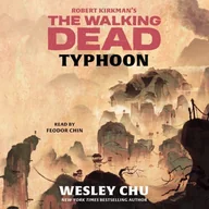 Audiobooki obcojęzyczne - Robert Kirkman's The Walking Dead: Typhoon - miniaturka - grafika 1